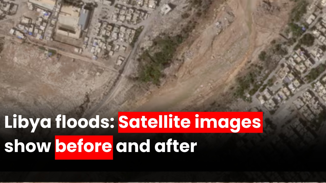 Libya floods: Satellite images show before and after