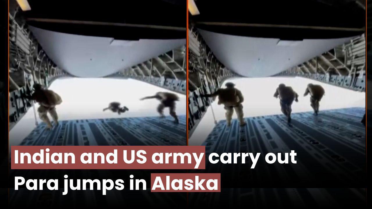 Indian, US Army carry out thunderous para jumps from transport aircraft in Alaska