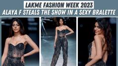 Uff ! Alaya F ने Lakme Fashion Week में ढाया कहर, हद से ज्यादा रीविलिंग ऑउटफिट में आयीं नजर