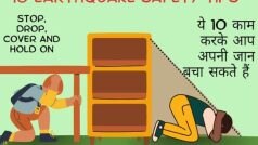 Earthquake Safety Tips: दिल्ली-NCR में महसूस हुए झटके, भूकंप आने पर करें ये 10 काम