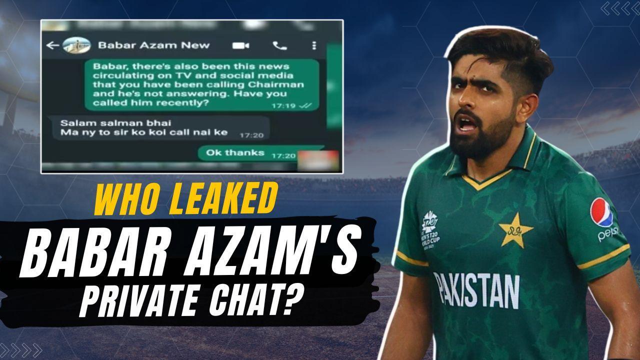 Babar Azam WhatsApp Chat Leak: Is there rift in Pakistan cricket board?