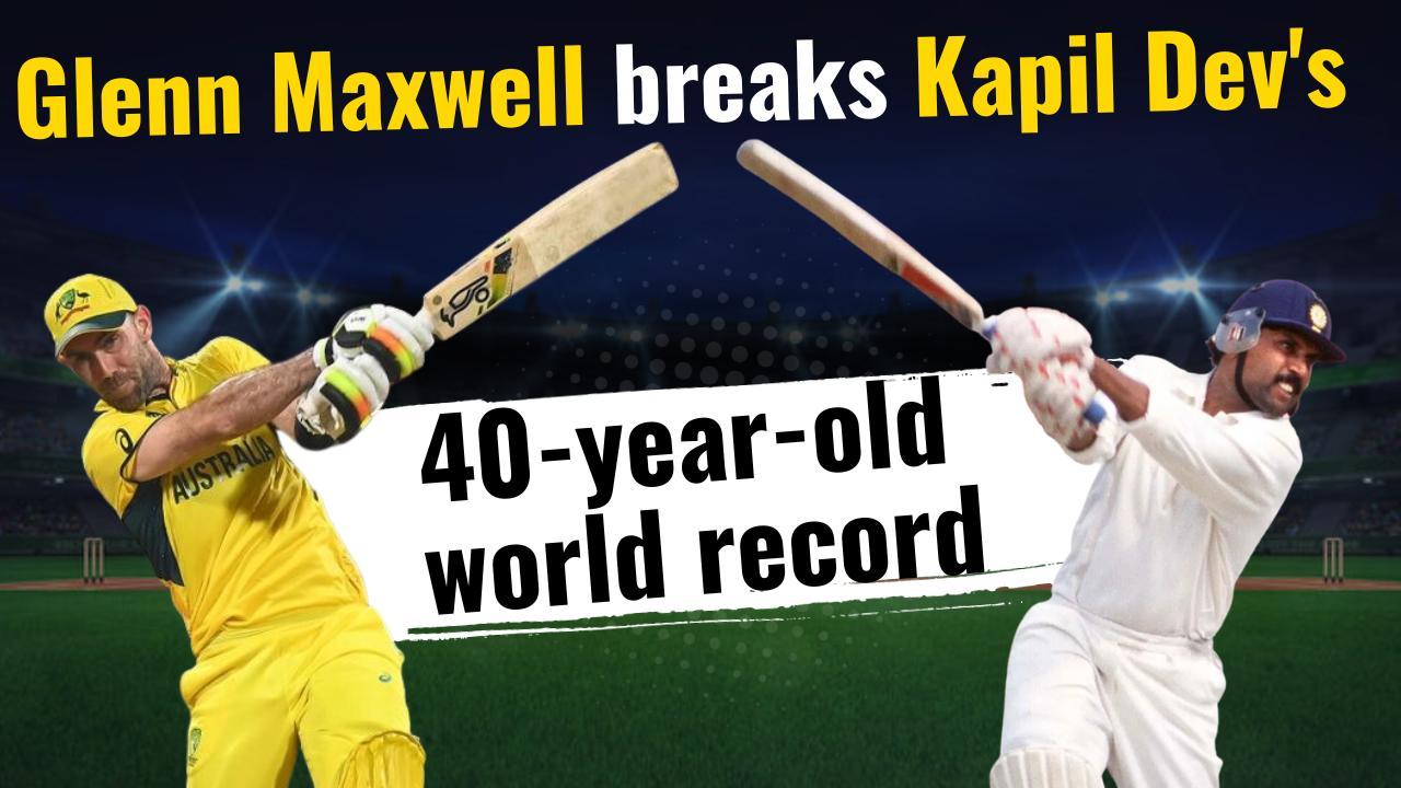 World Cup 2023: Glenn Maxwell breaks Kapil Dev's 40-year-old world record