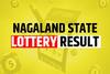 Nagaland State Lottery Sambad Result February 19 For 8PM DECLARED: Dear FINCH NIGHT Rs. 1 Crore Lucky Draw Winning Numbers List Soon