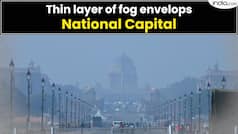 Weather Update: Thin layer of fog envelops National Capital