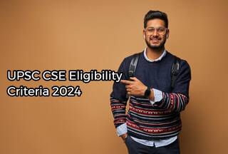 UPSC CSE Prelims Eligibility Criteria 2024: Educational Qualification, Age Limit, Nationality, And Number of Attempts