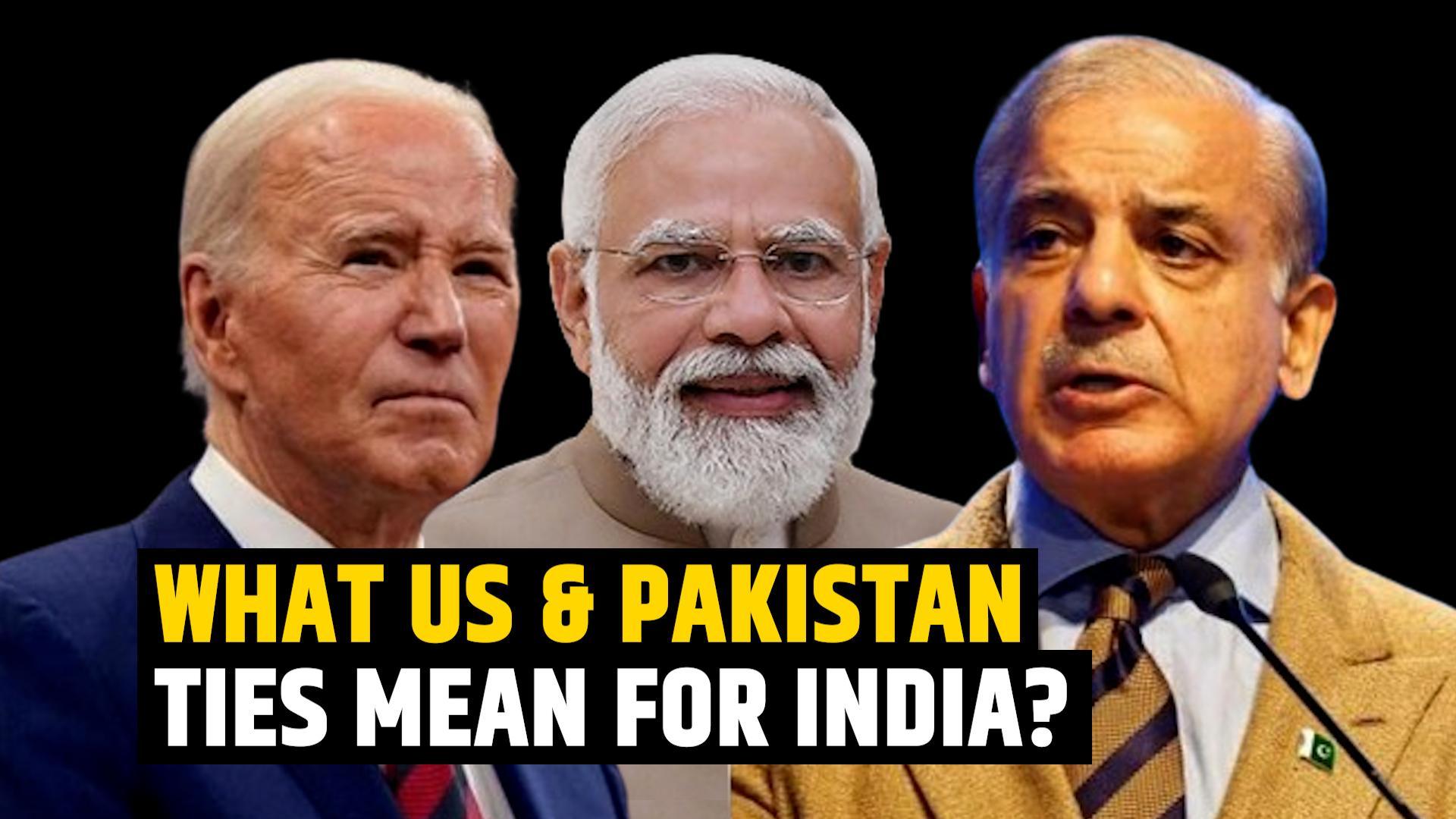 What US improving ties with Pakistan means for India?