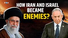 Iran-Israel war : How the two countries went from friends to arch-enemies?