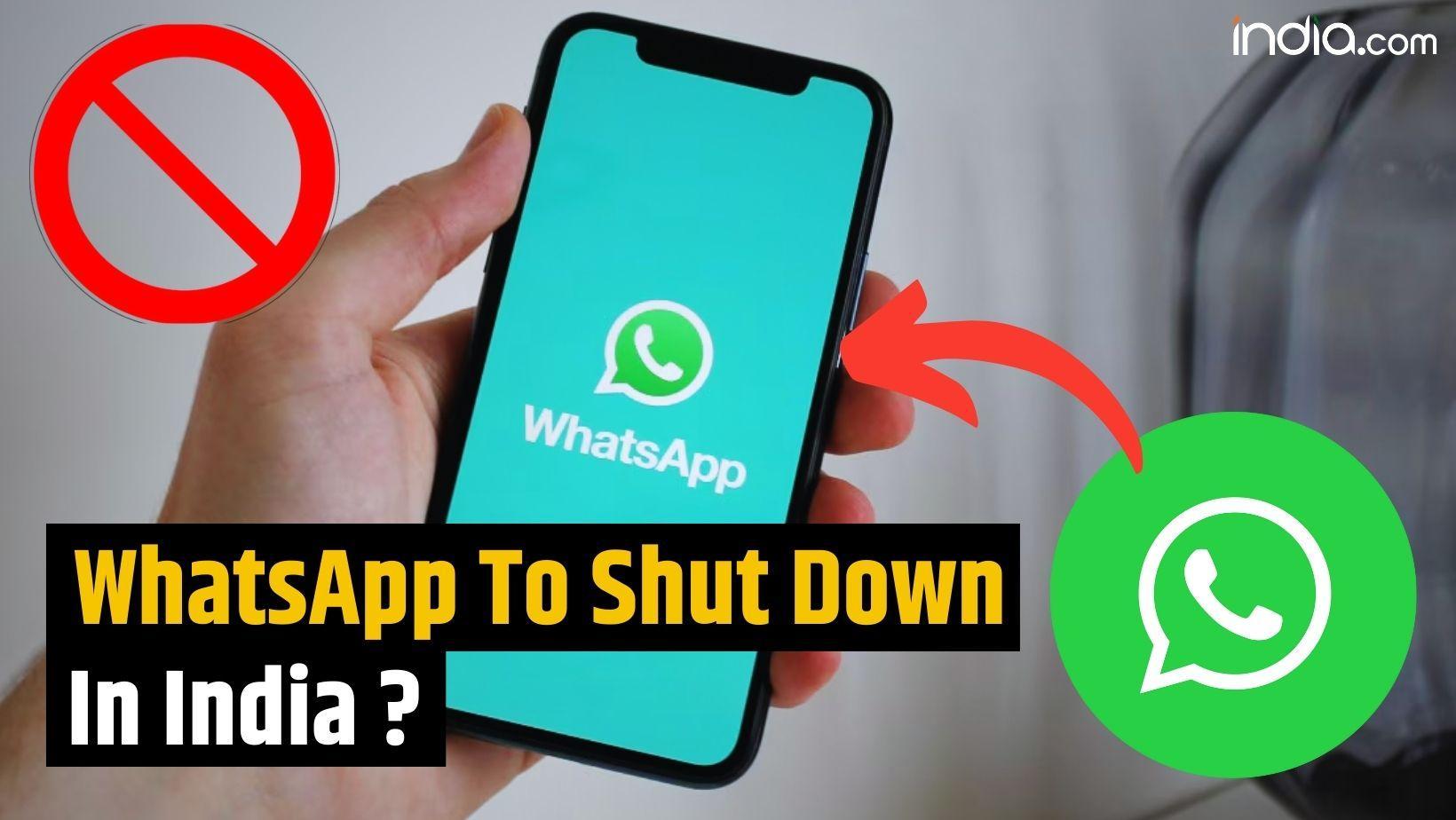 WhatsApp Warns India About Shutting Down- Know why?