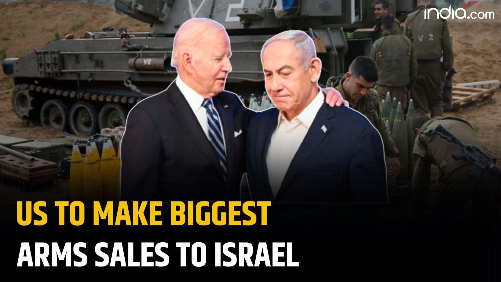 Israel- Hamas war: US set to make one of the biggest arms sales to Israel