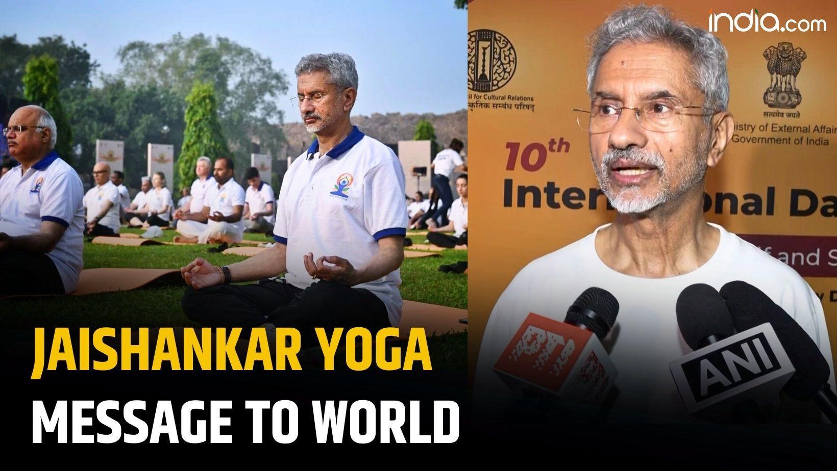 International Yoga Day 2024: Jaishankar   s message on 10th International Yoga Day