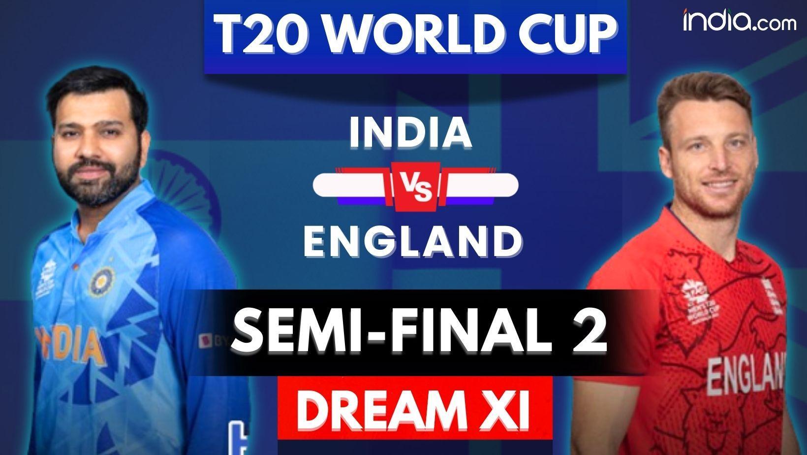 IND vs ENG Dream11 Prediction: India vs England Dream11 Team, T20 WC Semi Final 2