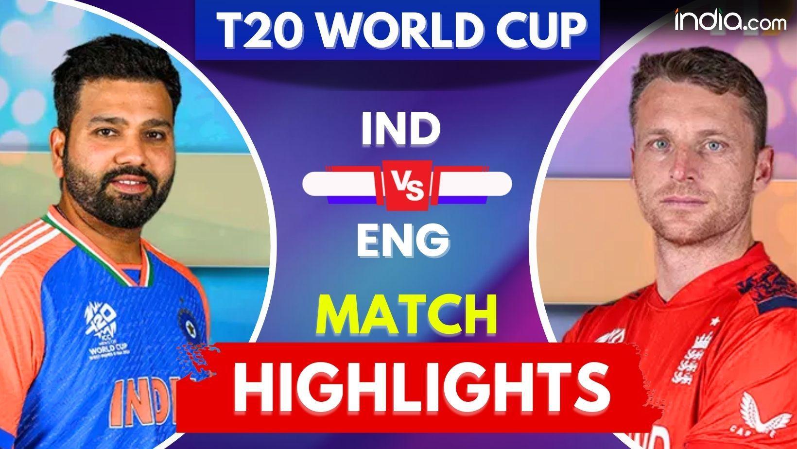 Ind vs Eng Highlights, T20 World Cup 2024 Semi-Final: India End 10-Year Wait, March Into Final