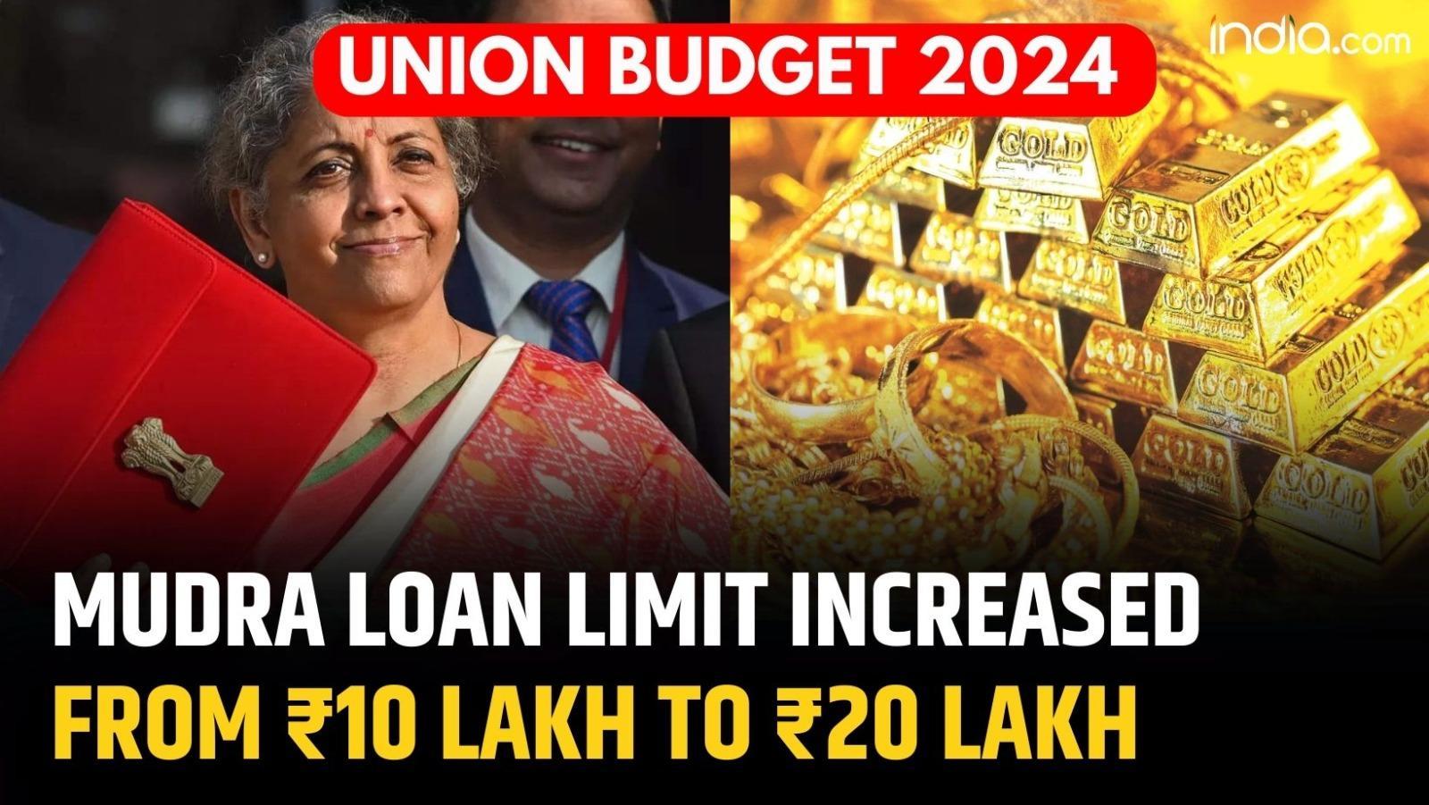 Union Budget 2024: MUDRA Loan Limit increased from ₹10 lakh to ₹20 lakh