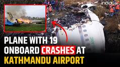 Nepal Plane Crash : Plane With 19 Onboard Crashes During Take-Off At Kathmandu Airport