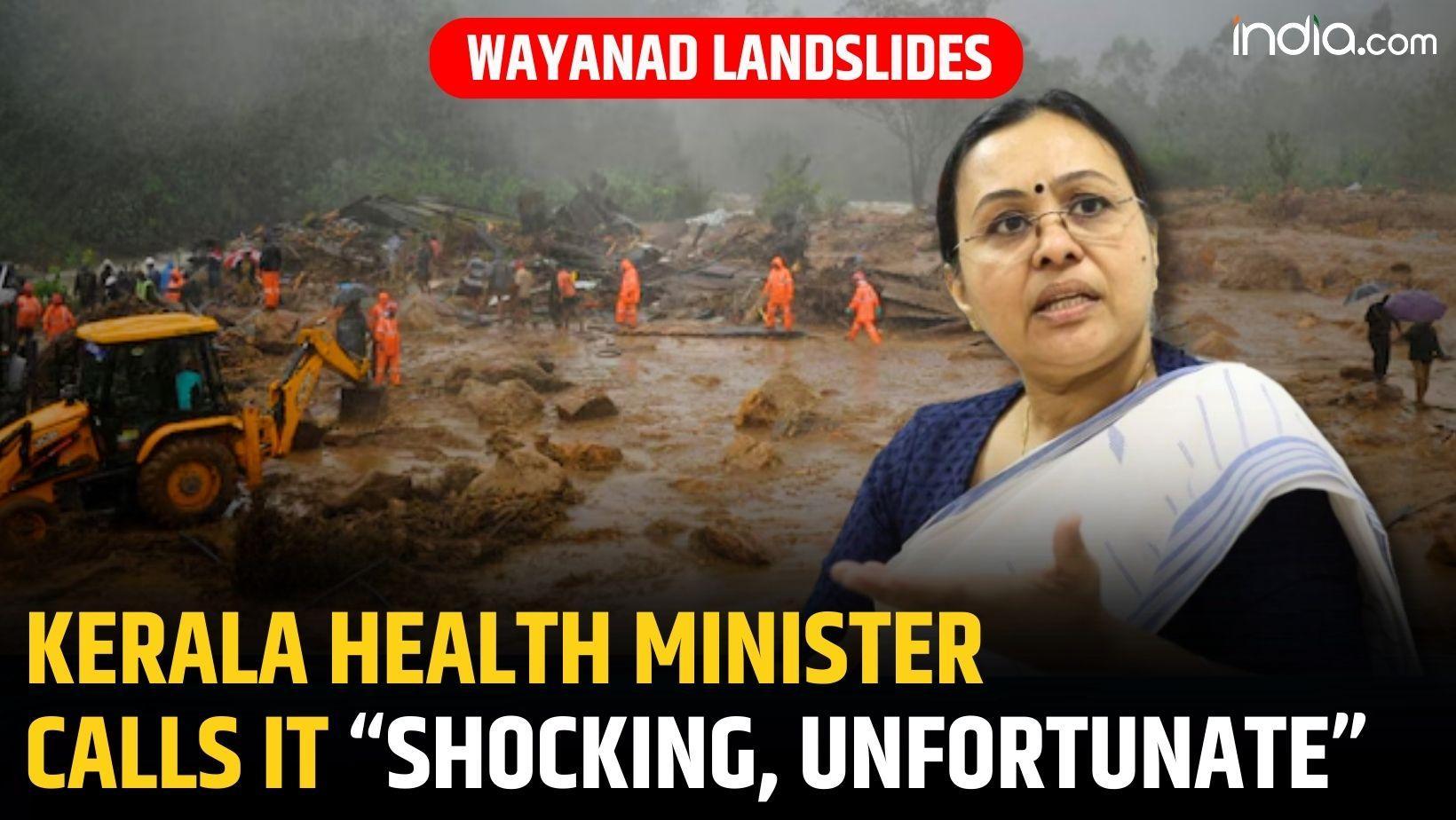 Wayanad Landslides Update: Kerala Health Minister Veena George calls it 'Shocking, unfortunate'