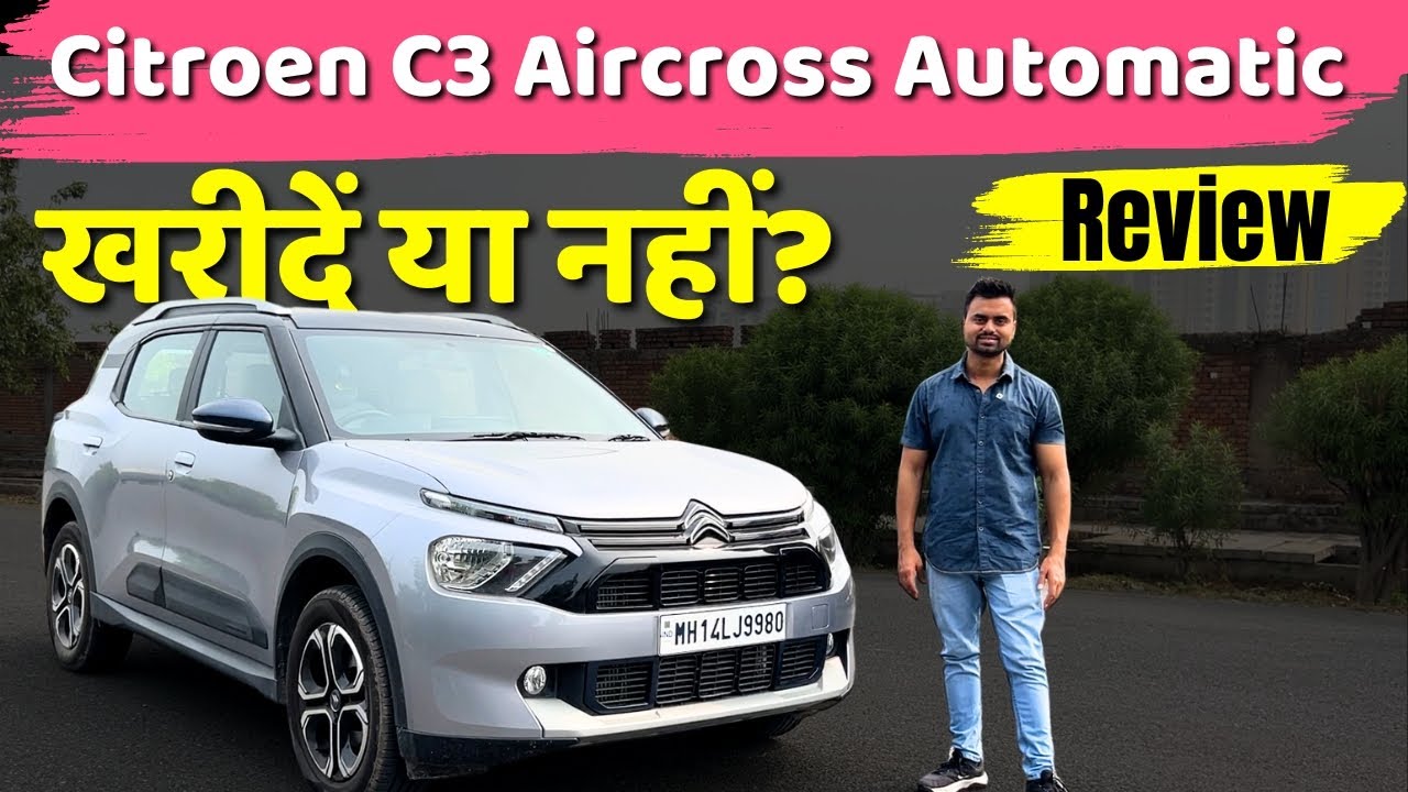 Citroen C3 Air cross Automatic Review – worth buying or not