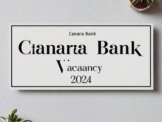 Direct Sarkari Naukri: केनरा बैंक में 3 हजार पदों पर बिना एग्जाम मिलेगी डायरेक्ट नौकरी, ऐसे करें अप्लाई