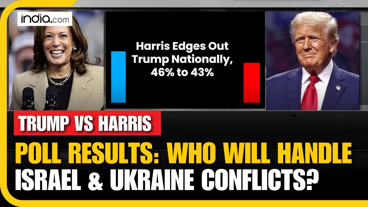 Trump Vs Harris: Trump Leads Harris in Poll on Handling Israel and Ukraine Conflicts