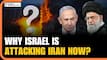 Israel Attacks Iran: Why did Israel strike Iran now? What happens next?