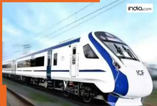 4 New Vande Bharat Express trains to connect Pune, Baroda, Secunderabad and   , fares are...