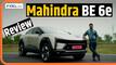 Mahindra BE 6e: क्या ये है इंडिया की सबसे तेज इलेक्ट्रिक SUV?