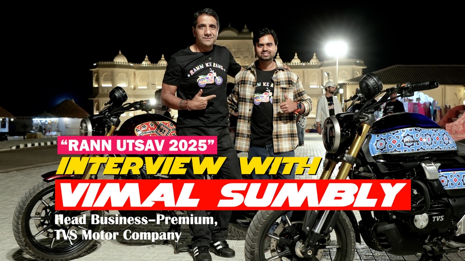 Interview With Vimal Sumbly On TVS Ronin Rann Utsav Edition & Gujarat Tourism
