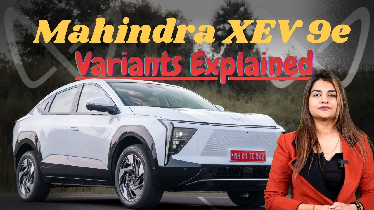 Mahindra XEV 9e Variants Explained: Find Your Perfect Fit