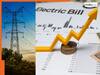 नए साल का झटका: बिजली का बिल 15% तक महंगा होने की आशंका, बिलिंग फॉर्मूला बदलाव का प्रस्ताव