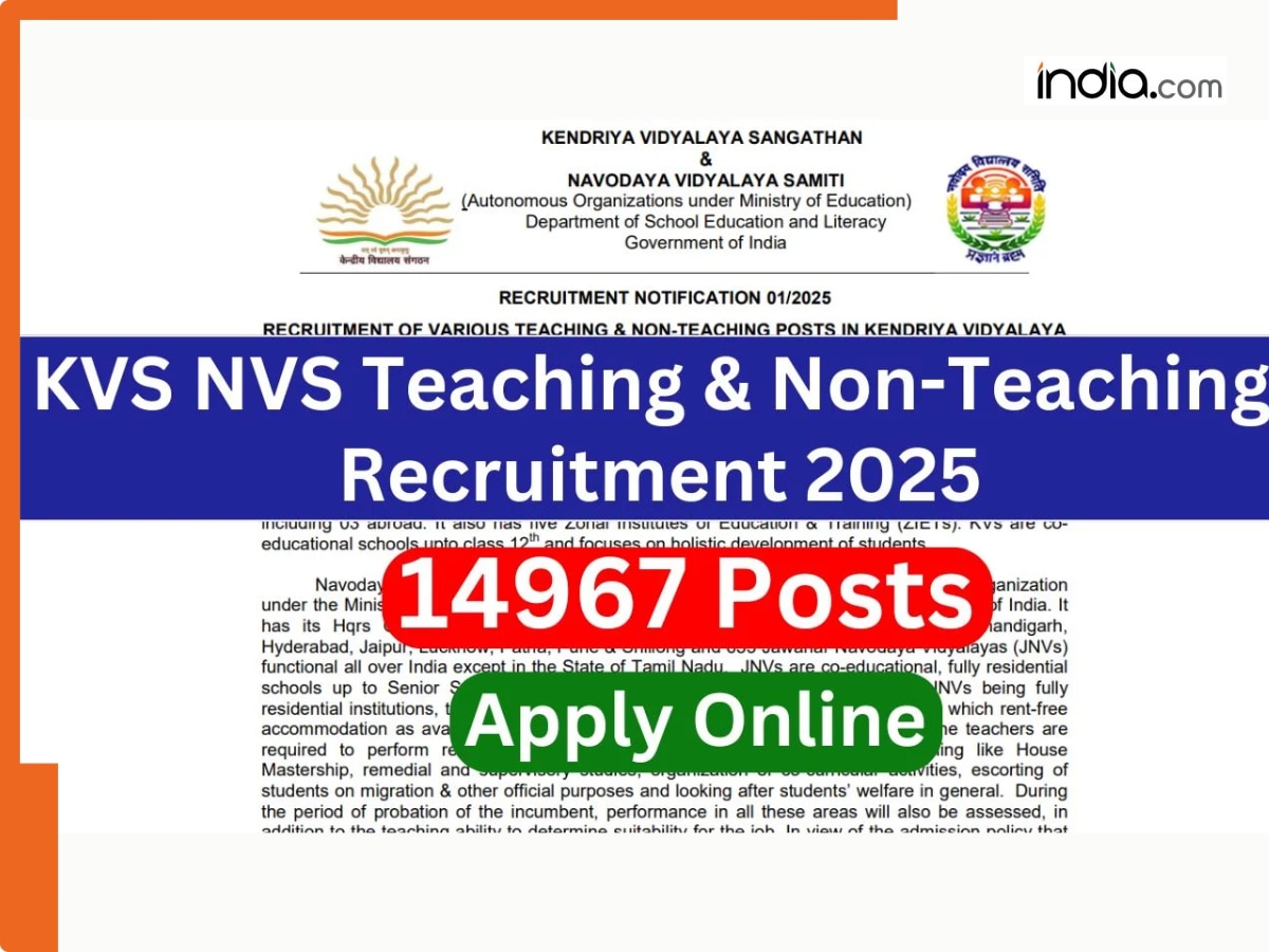 KVS and NVS Recruitment 2025: Today is the last chance to Apply for 14,967 Posts - Direct application links here