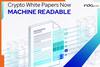 MiCA Makes Crypto White Papers Machine-Readable: Europe Turns Disclosure into Market Infrastructure