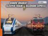 Vande Bharat Sleeper vs Rajdhani Express: Major differences in features, speed and fares