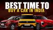 Best Time to Buy a Car in India for Discounts & Offers