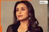 'Take it back…': Rani Mukerji faces criticism after her statement on husbands goes viral - Check reactions