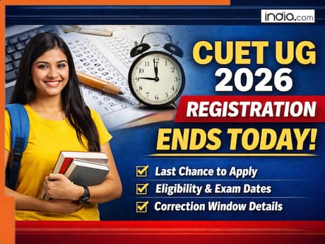 CUET UG 2026 Registration BIG Update: Last chance for students to apply, check eligibility, exam dates and key details