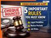Cheque bounced? Here’s what the law says - 5 key rules that could save you from jail