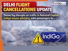 Delhi Fights Cancellations Update: Dense fog disrupts air traffic in National Capital, Indigo issues advisory, asks passengers to...