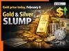 Gold price today, February 6 Live: Gold, silver slide sharply as strong US Dollar weighs on metals, Check rates in Delhi, Mumbai, Kolkata, Chennai, Surat