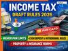 Income Tax Draft Rules 2026: PAN limits raised for cash deposits, withdrawals and property deals - What it means for you