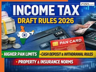 Income Tax Draft Rules 2026: PAN limits raised for cash deposits, withdrawals and property deals - What it means for you