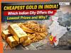 Planning to buy Gold? This Indian city offers the cheapest Gold prices, and the reason may surprise you