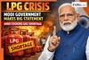 LPG crisis update: Modi government makes BIG statement amid cooking gas shortage, says 'over 51 lakh LPG cylinders...'