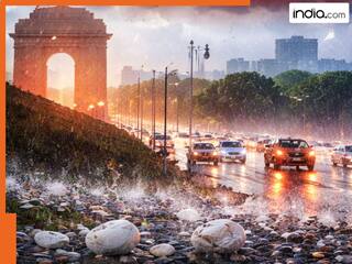 दिल्ली-NCR में इस दिन तेज बारिश और ओले कर सकते हैं परेशान, सबसे ज्यादा कहां होगा मौसम खराब; IMD का अलर्ट