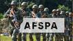 क्या है AFSPA? क्यों होता है इसका विरोध? हट गया ये कानून तो आम आदमी को क्या फायदा
