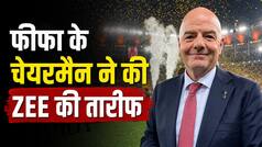 FIFA चीफ का भारत के नाम खास संदेश, Zee की सराहना करते हुए बोले- एक दिन World Cup में जरूर खेलेगी भारतीय टीम