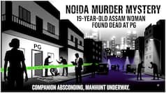 Noida Murder Mystery: 19-year-old Assam woman found dead at PG, companion absconding, manhunt underway